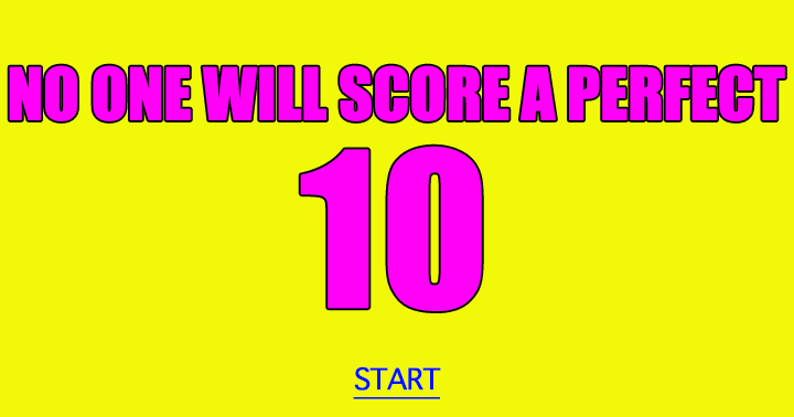 really-no-one-will-score-a-perfect-10