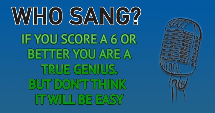 Banner for Do you know who sang these songs?