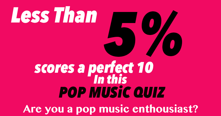 Banner for Les than 5% can score a perfect 10 on this music quiz.