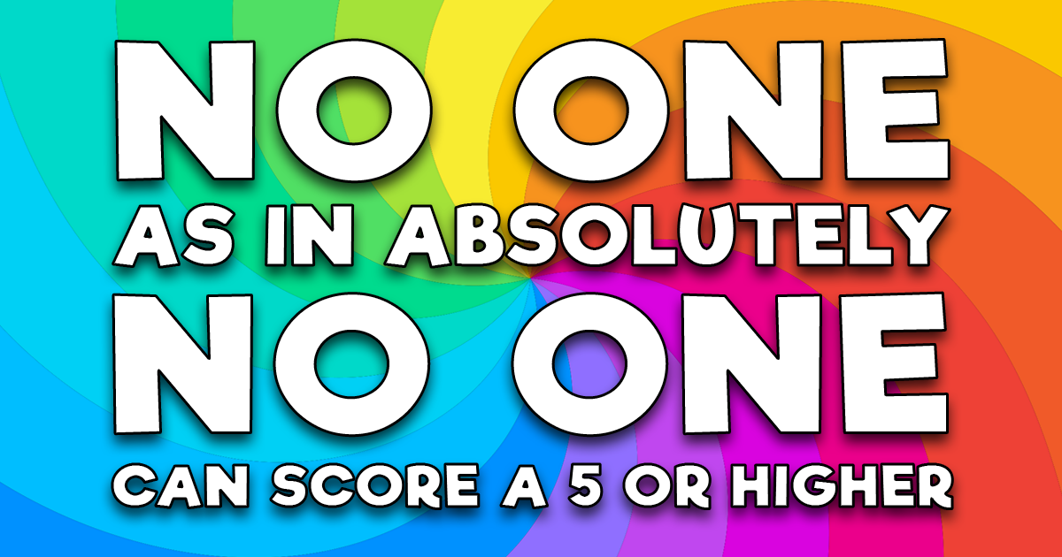 Banner for Most quizzers can't score more than a 5 in this quiz!