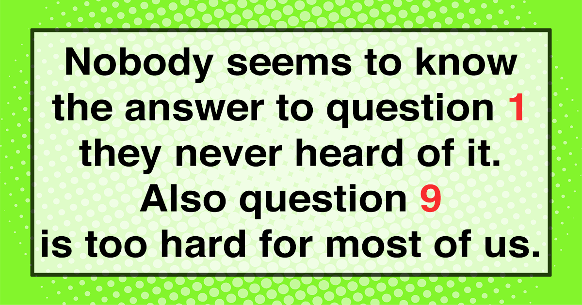 Banner for Let's see if you know the answers to question 1 and 9!