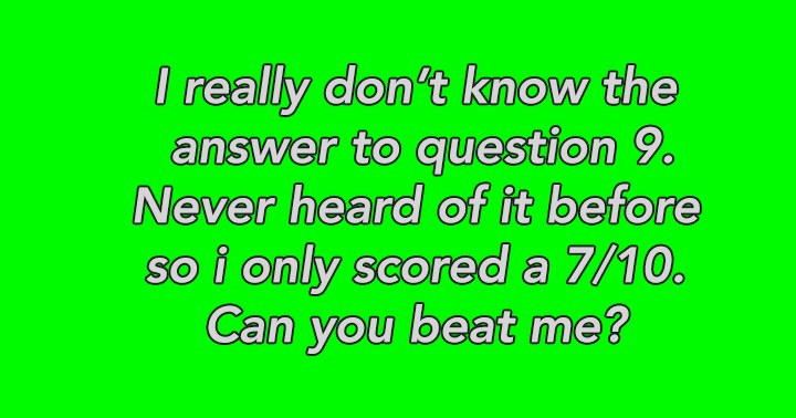 Banner for Question 9 made me scratch my head