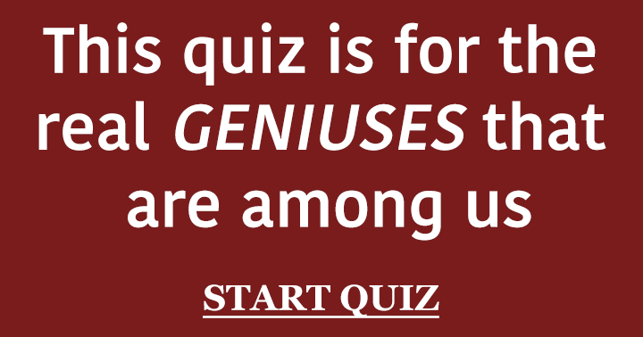 Banner for Are you that Genius?