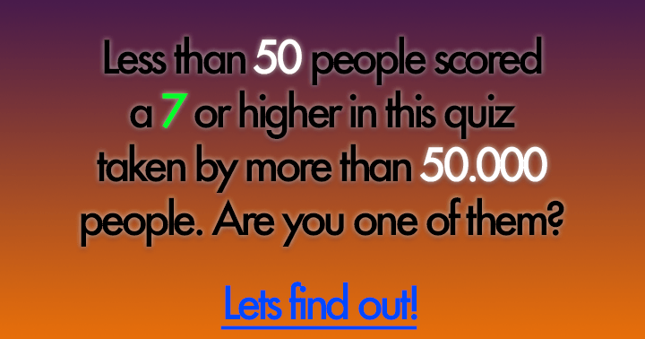 We bet you can't get a perfect score in this one