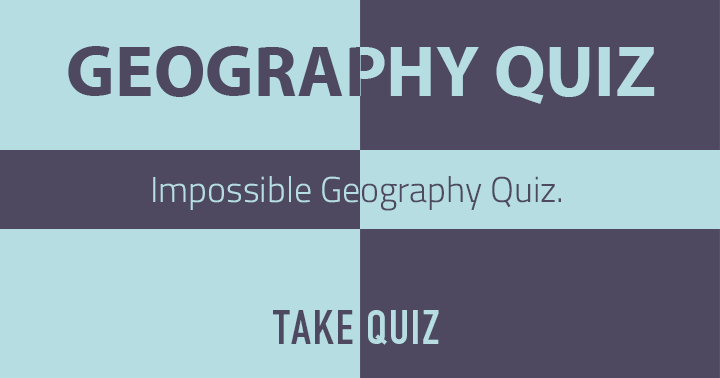 Banner for Can you handle this impossible quiz?