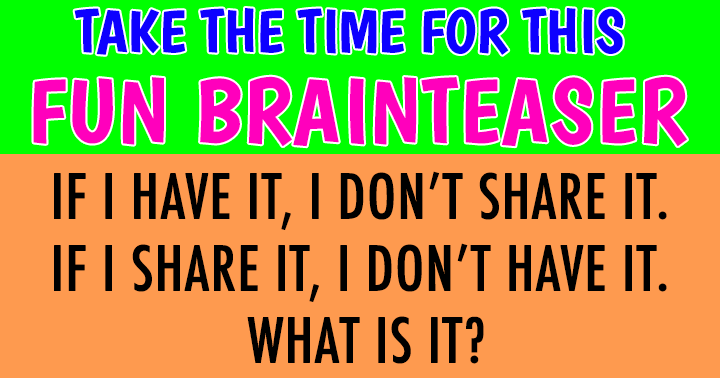 Banner for Play if you know the answer to this fun brainteaser! 