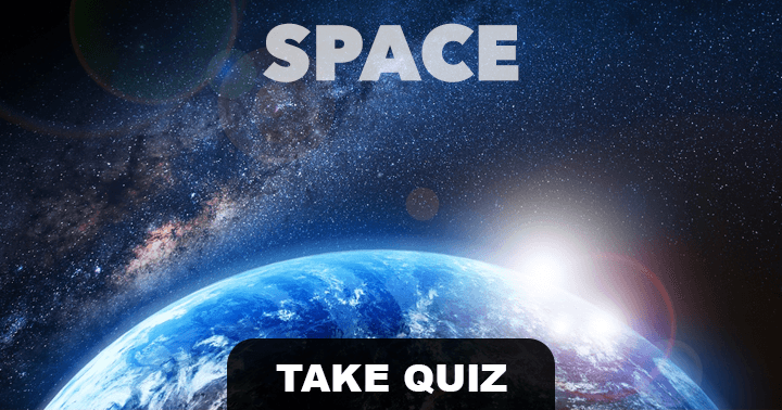 Banner for Extremely hard quiz about Space and Planets, Nerds and space geeks only