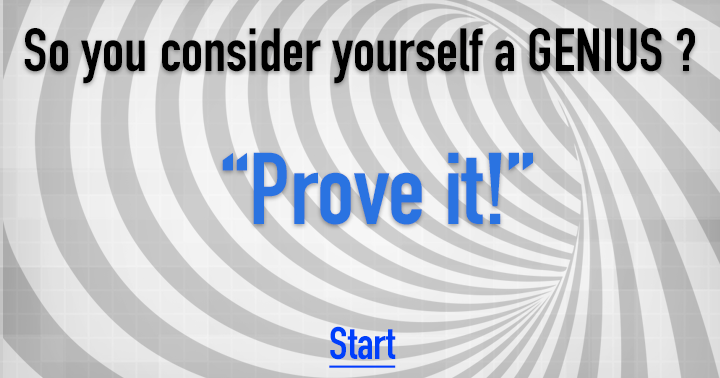 Banner for So you consider yourself a Genius?
