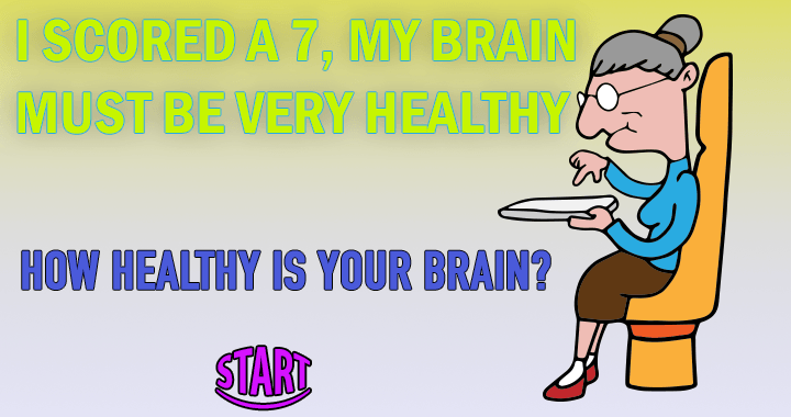 Banner for Test your brain health, anything above a 7 is considered very healthy