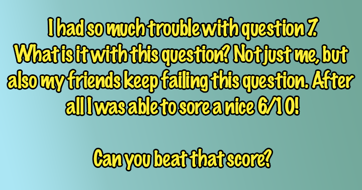 Banner for What is it with question 7?