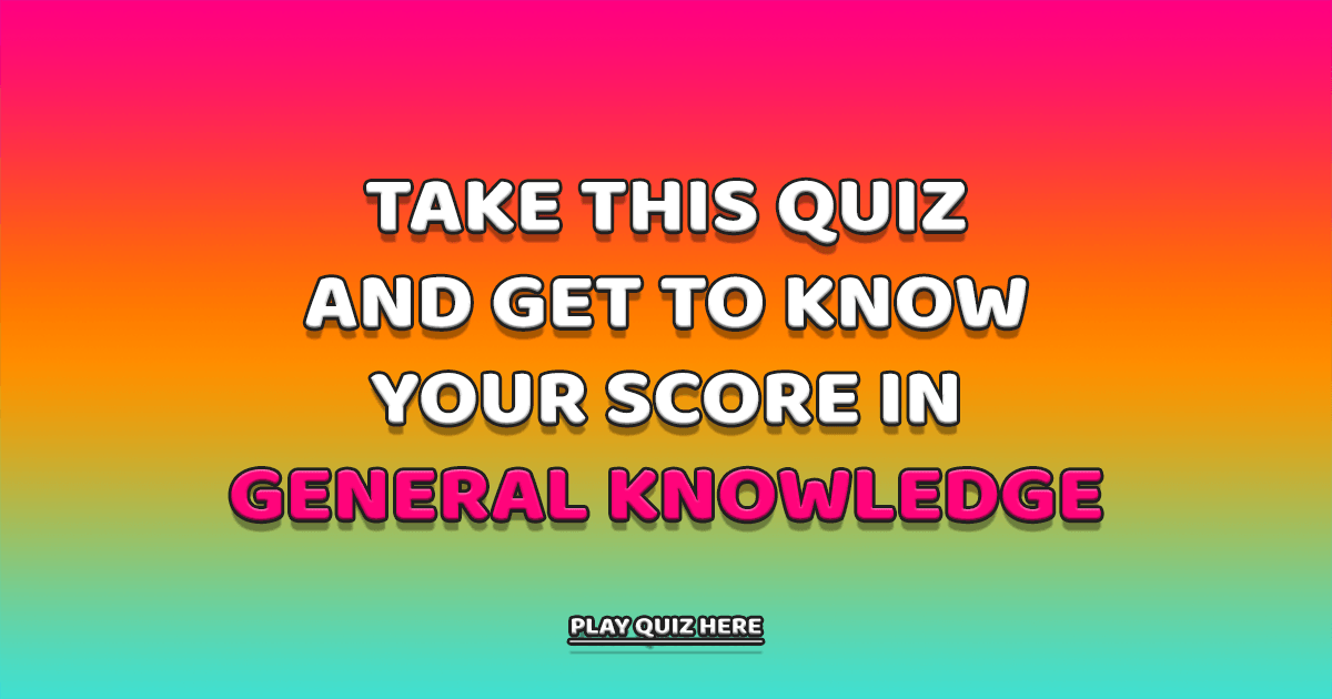 Banner for General Knowledge Quiz