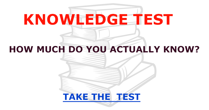 How much do you actually know?