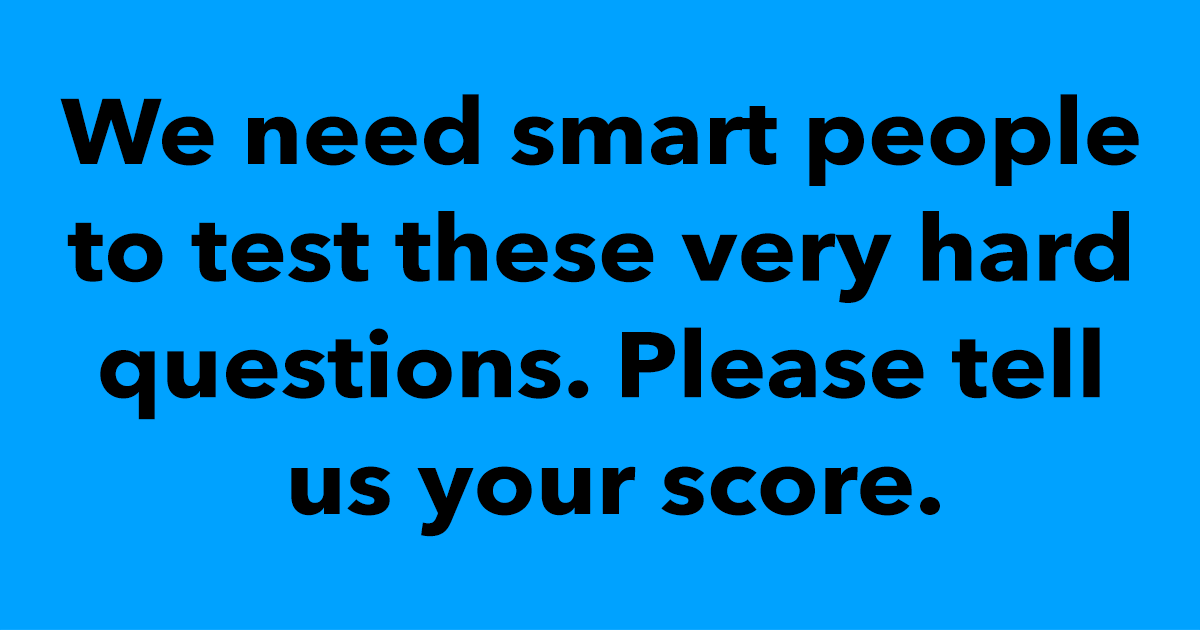 Banner for Are you smart enough to help us?