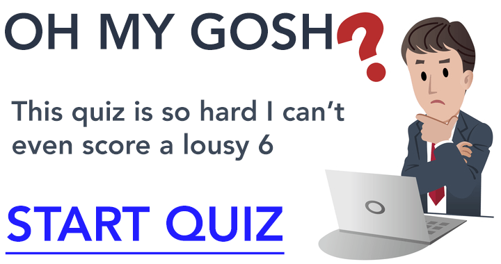 Banner for Most people can't score a 6 or better