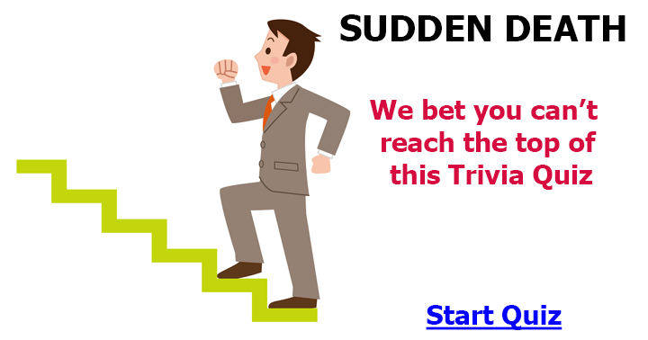 Banner for Impossible sudden death quiz you will fail to complete