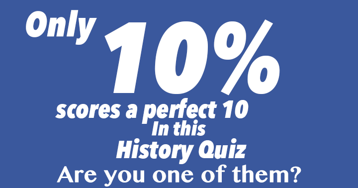 Banner for Only 10% can do this History quiz right
