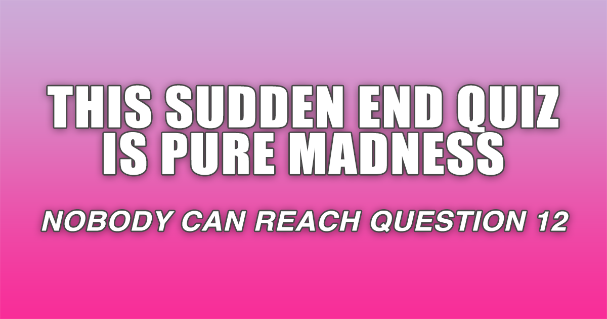 Banner for Sudden End Quiz