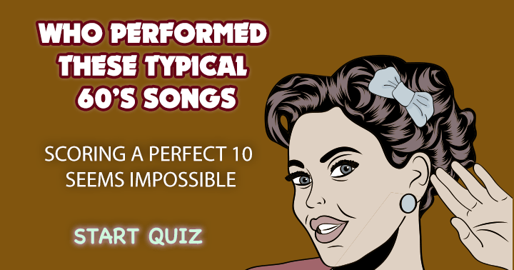 Very hard quiz about 60's songs
