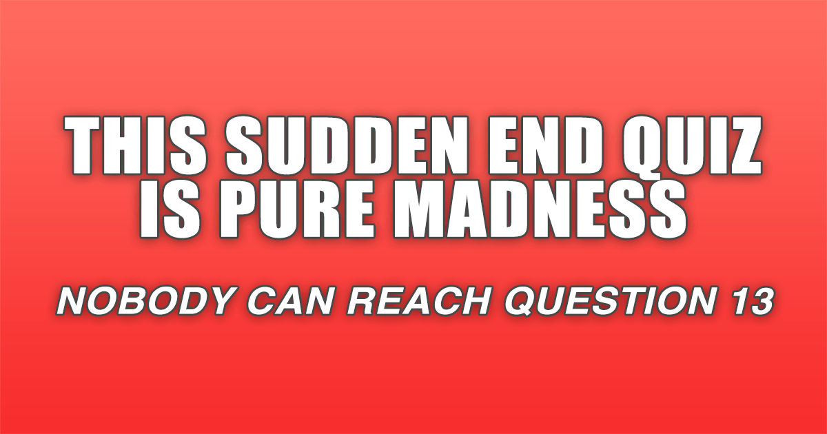 Banner for Sudden End Quiz