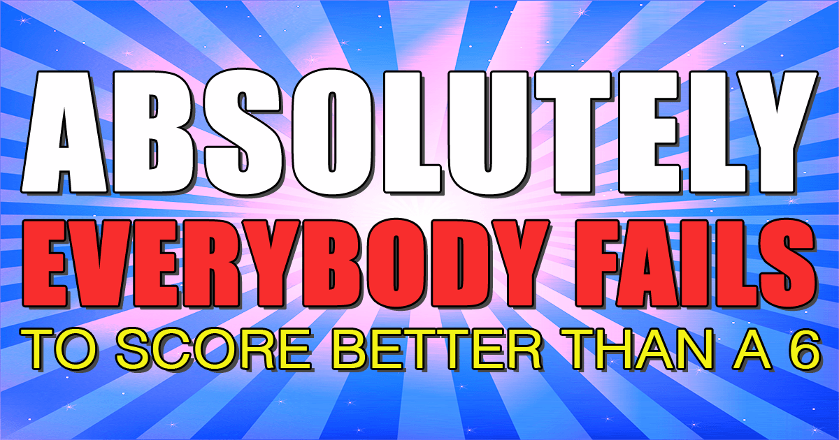 Banner for Impossible Quiz About General Knowledge