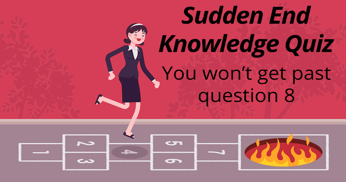 Banner for Sudden End Knowledge Quiz