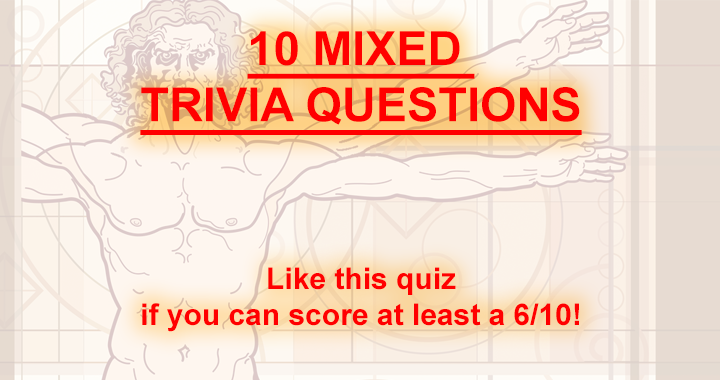 Banner for 10 mixed trivia questions!
