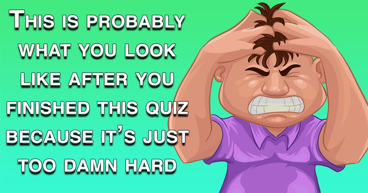 Banner for Impossible Quiz About General Knowledge