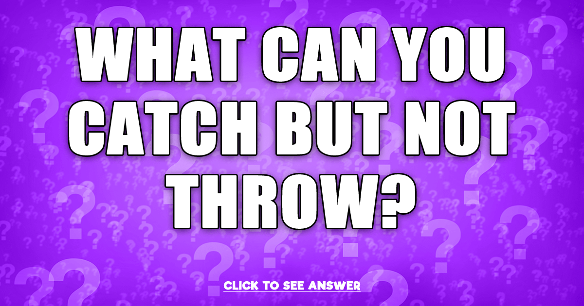 Banner for Do you know the answer to this riddle?