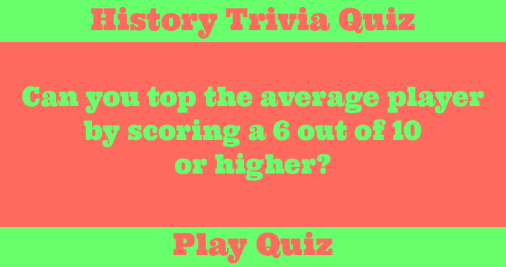 Banner for Play this history quiz.