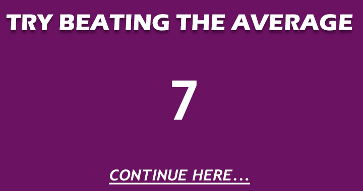 Banner for Are you smart enough to beat mr. and mrs. Average?