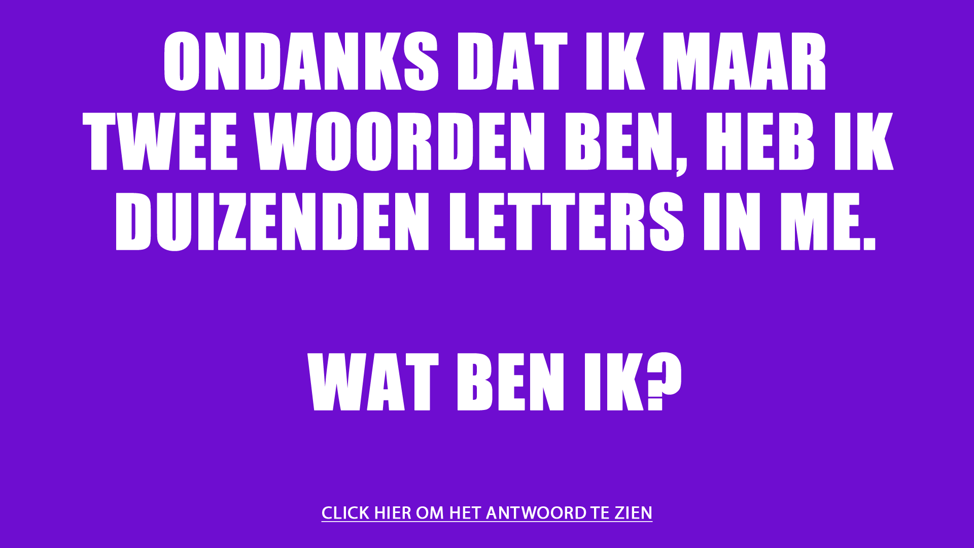 Banner for Weet jij het antwoord op dit raadsel?