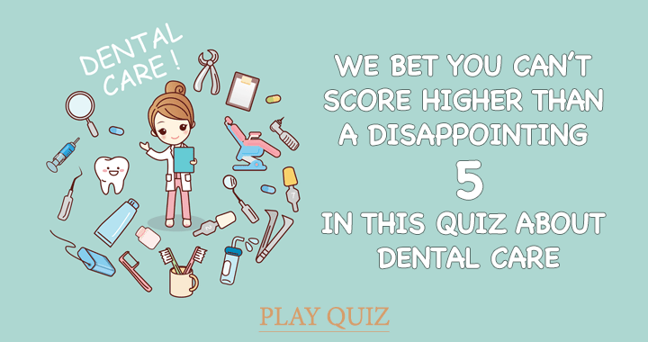 Banner for What do you know about dental care?