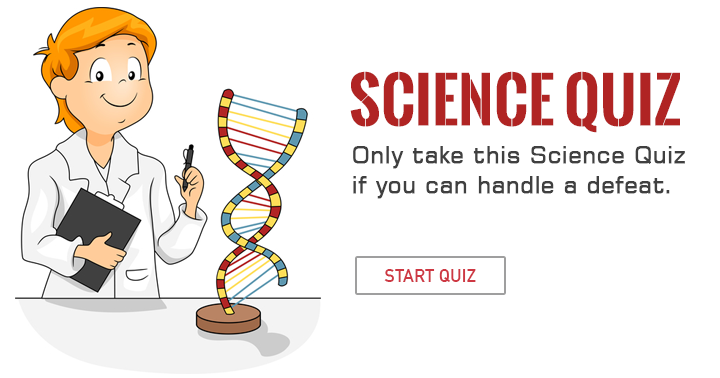 Banner for Can you handle a defeat in this Science Quiz?