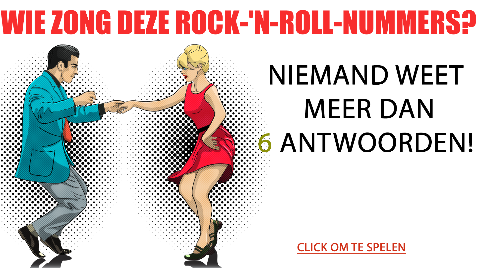 Banner for Wie zong deze rock-'n-rollnummers?