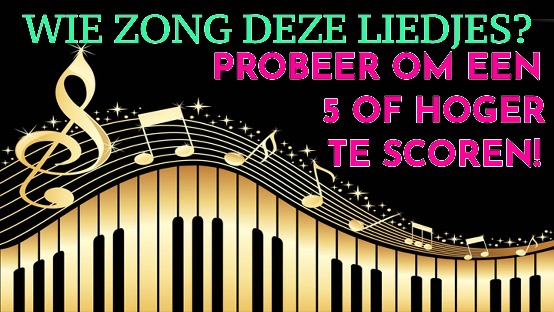 Banner for Wie zong deze liedjes?