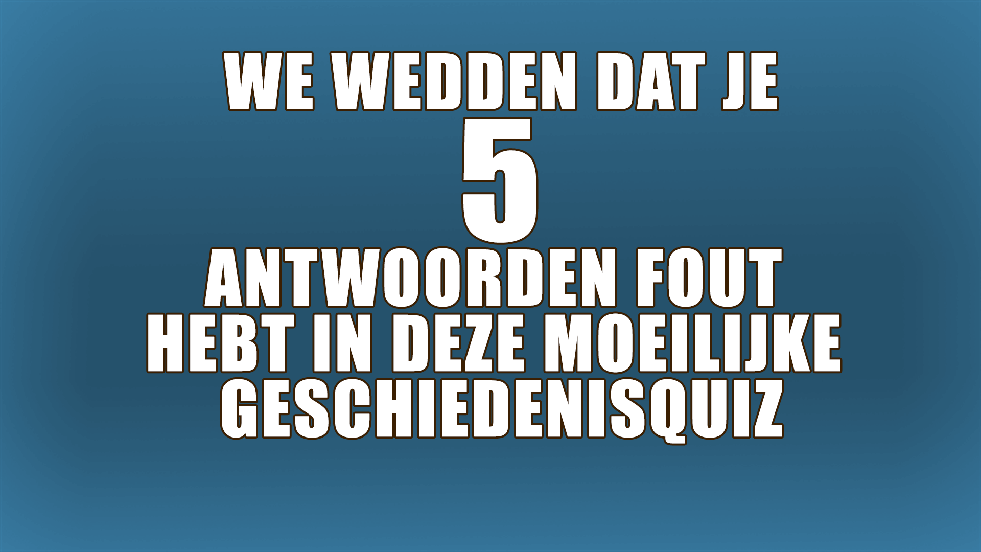 Banner for Uitdagende MOEILIJKE geschiedenisquiz