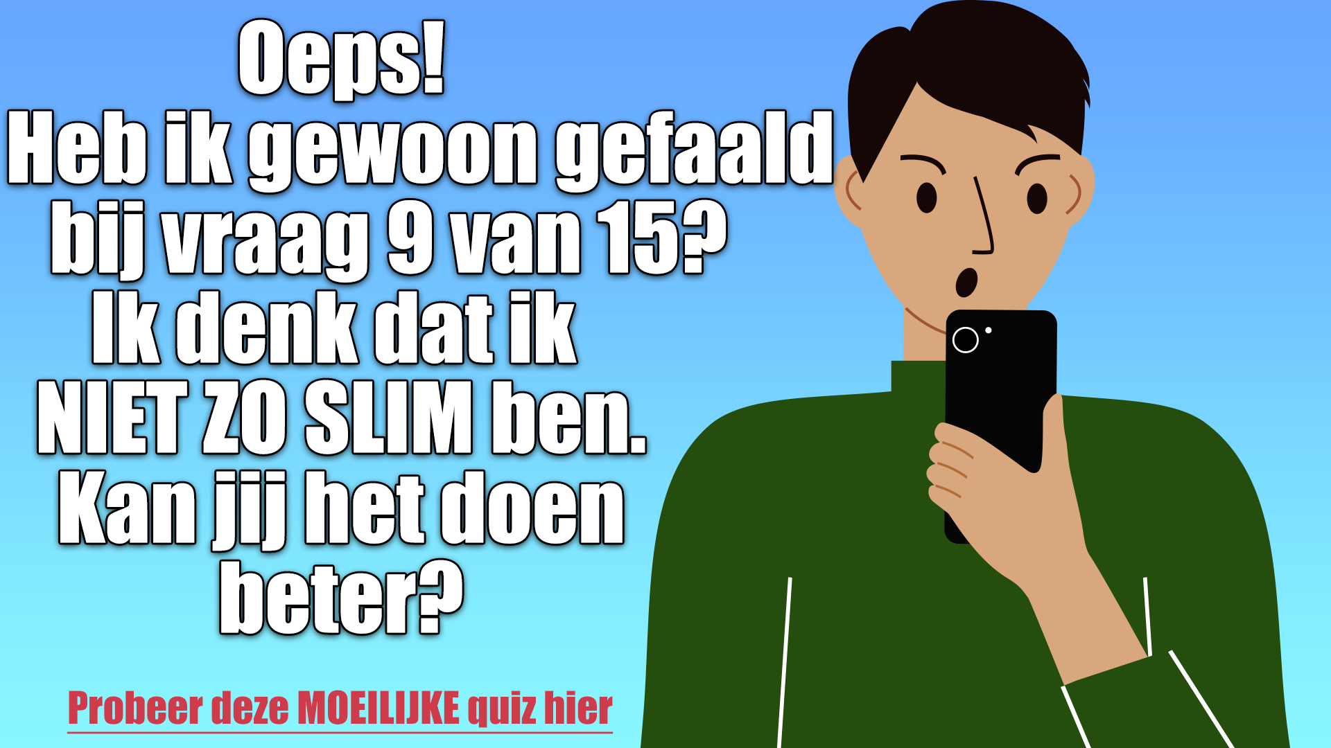 Banner for Moeilijke quiz met plotseling einde