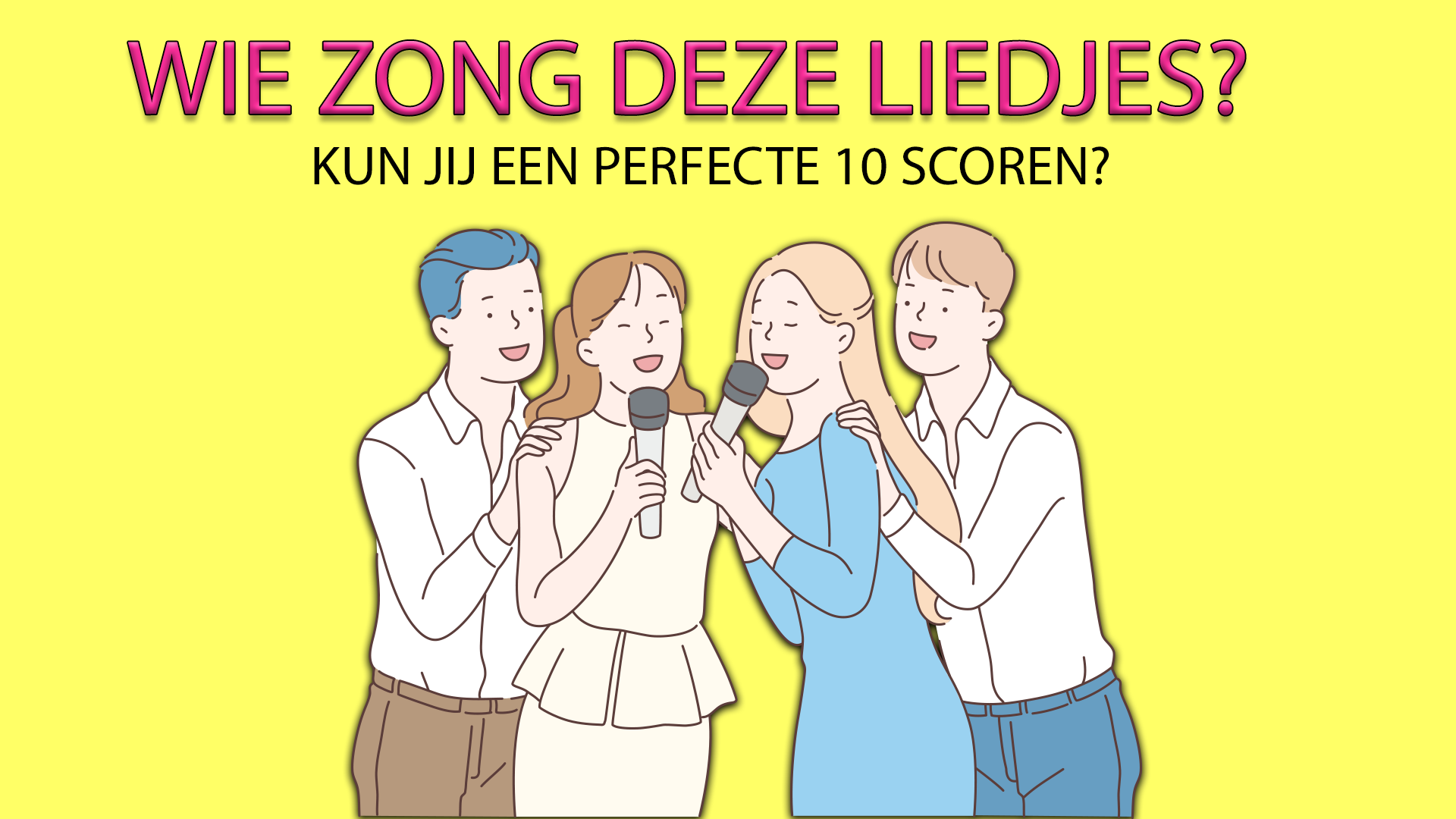 Banner for Wie zong deze liedjes?