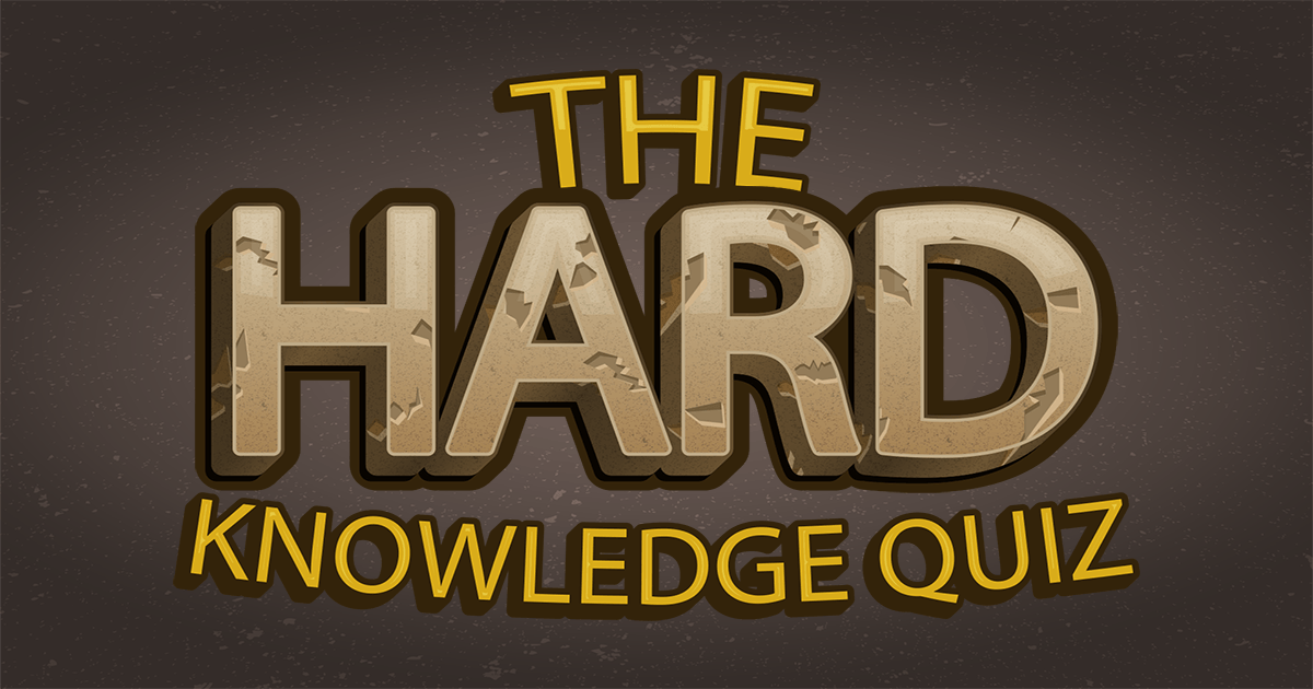 Banner for Hard Knowledge Quiz