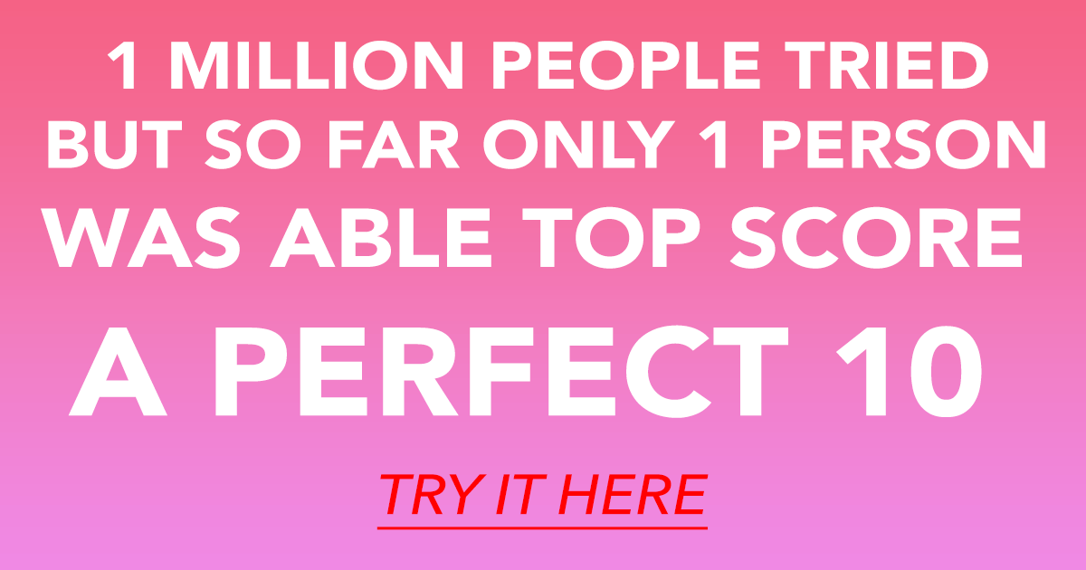 Banner for Only the very smart will make a chance to score a flawless 10