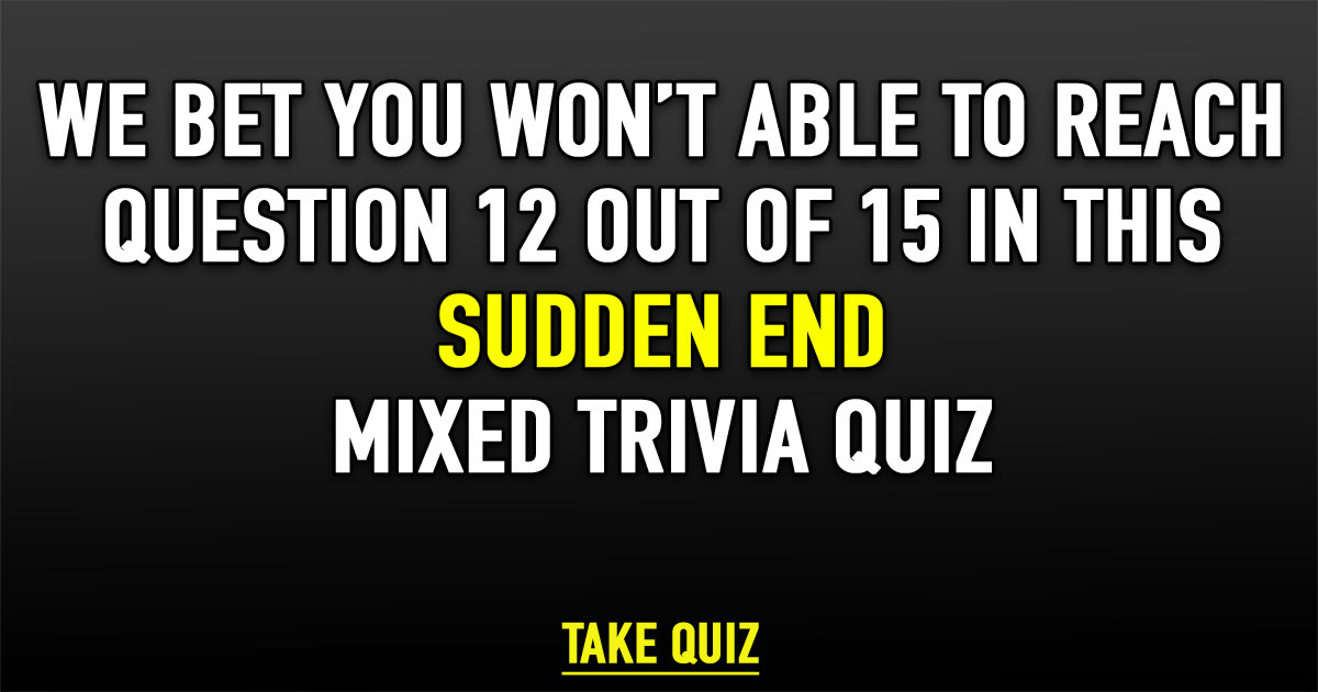 Banner for Sudden End Mixed Trivia Quiz