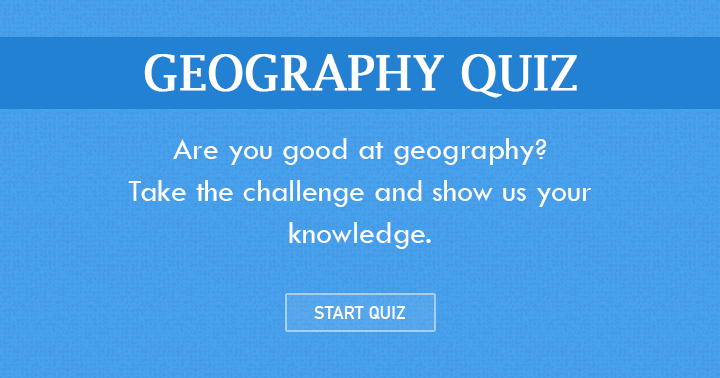 Banner for If you excel in Geography, accept this challenge to exhibit your knowledge to us and your peers!