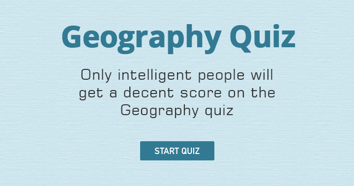 Banner for Do you believe you possess enough intelligence for this insane Geography Quiz?