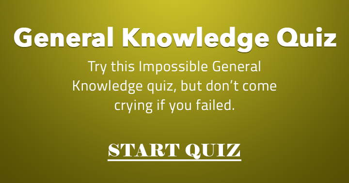 Banner for After attempting this impossible quiz, the majority of individuals will inevitably find themselves in tears.