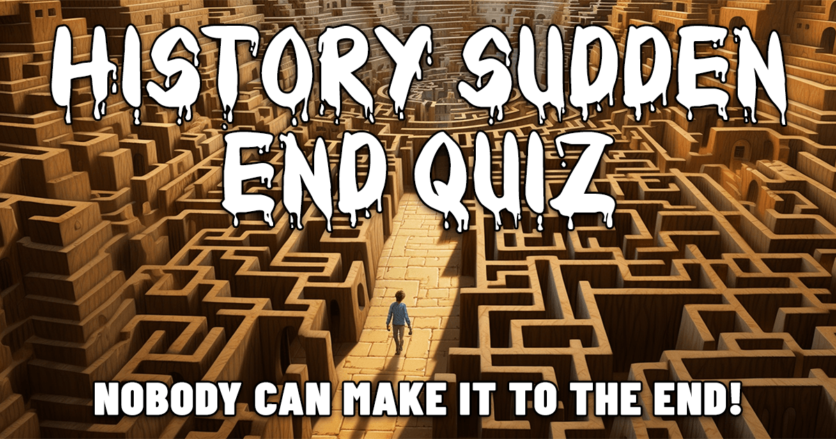 Banner for Quiz on the Unexpected Conclusion of History