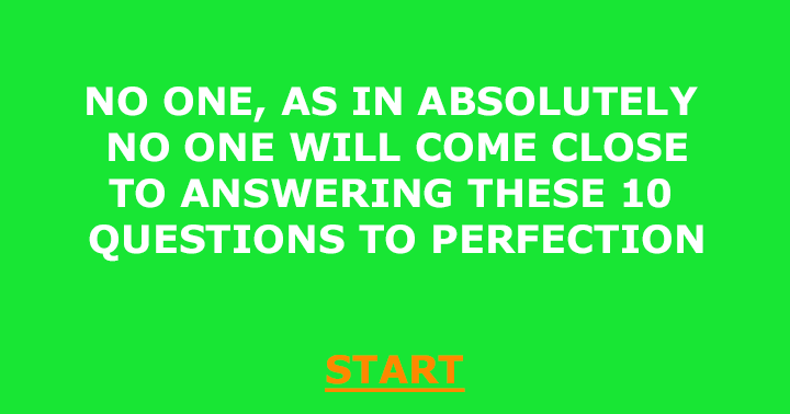 Banner for Scoring a perfect score in this impossible quiz is unattainable for anyone.