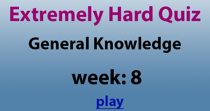 Banner for Week 8 General Knowledge Quiz