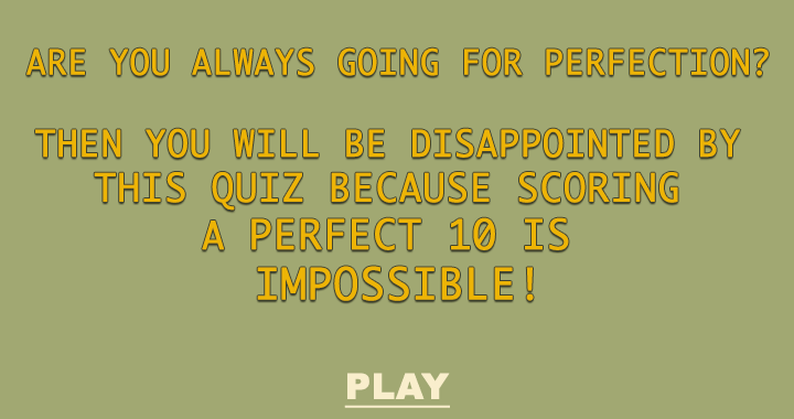 Banner for A perfectionist will feel let down.