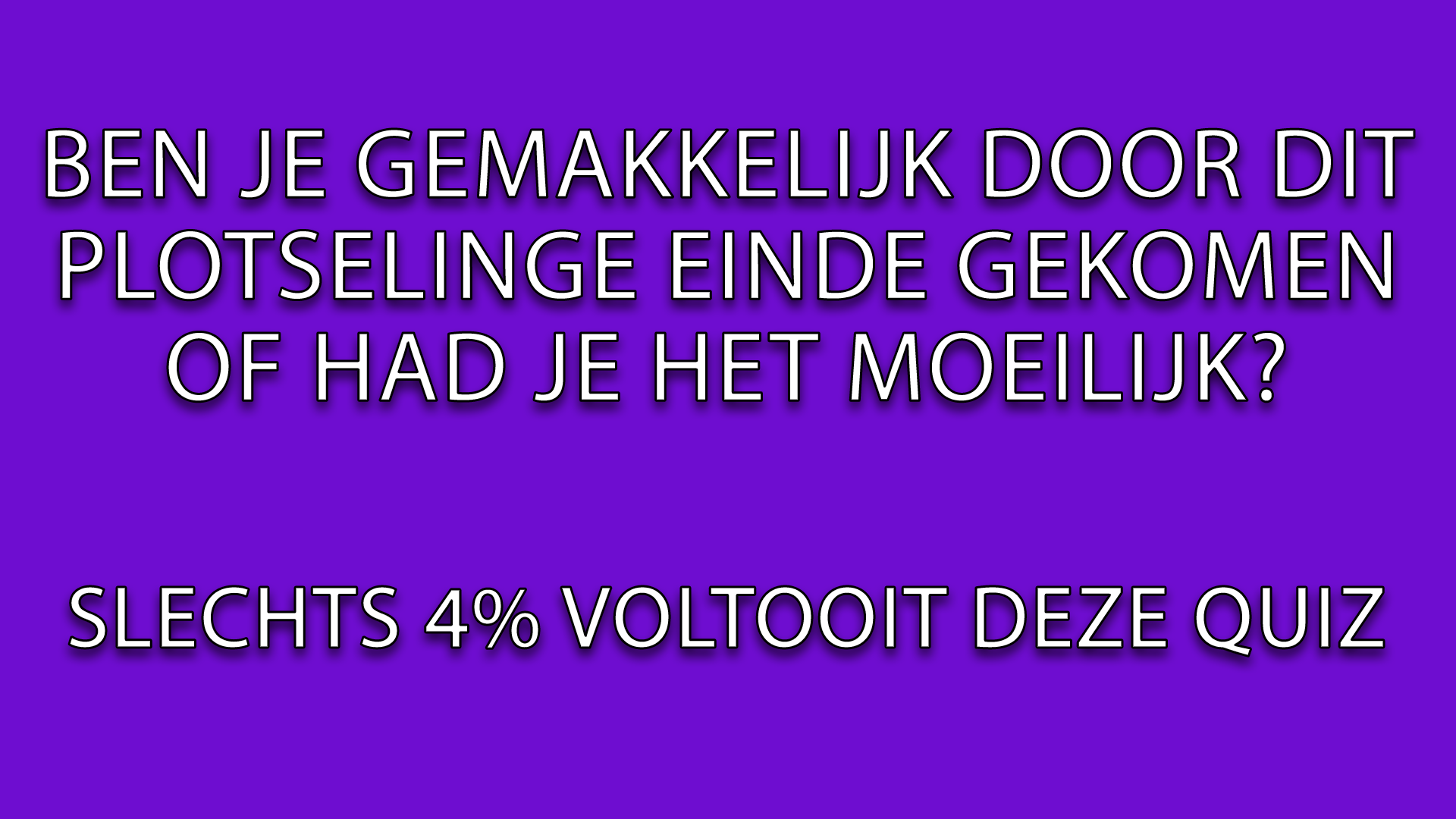 Banner for  Onmogelijke Extra Lange Quiz!