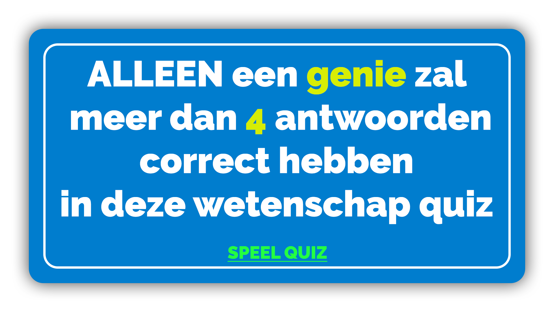 Banner for Wetenschapsquiz voor genieën